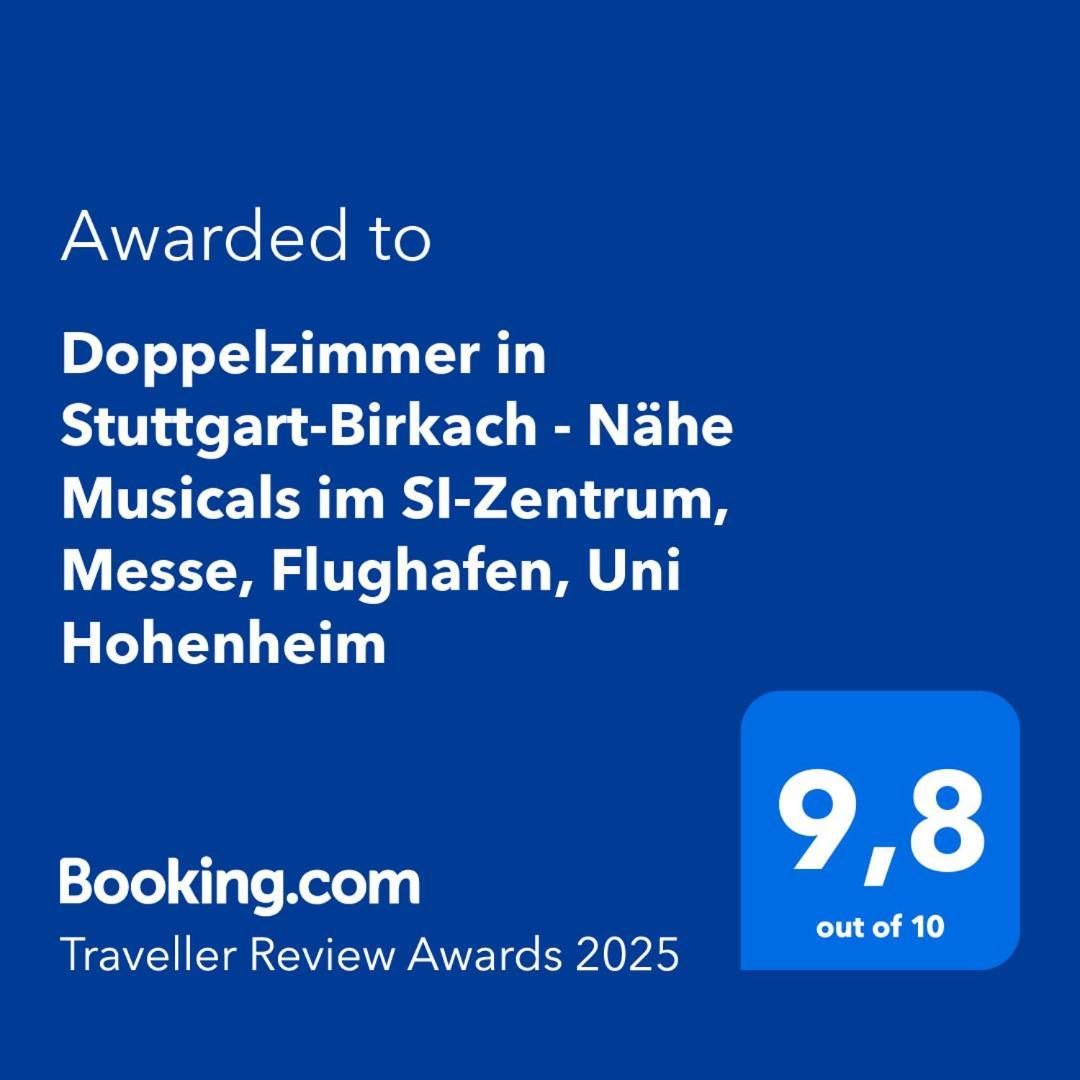 Doppelzimmer In Stuttgart-Birkach - Naehe Musicals Im Si-Zentrum, Messe, Flughafen, Uni Hohenheim Exterior photo